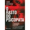 O rasto do psicopata