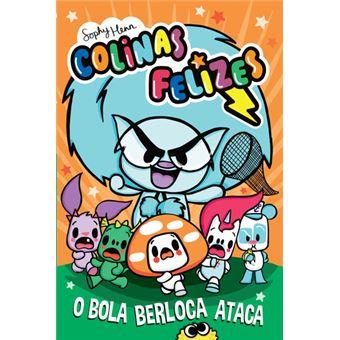 Colinas felizes 02 - O Bola Berloca ataca