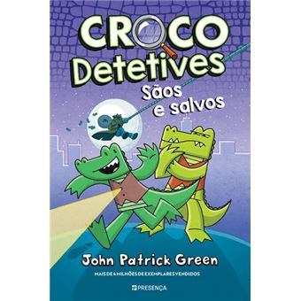 Crocodetetives 03 - Sãos e salvos
