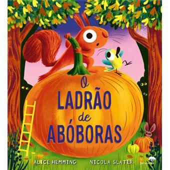 O Ladrão de Abóboras