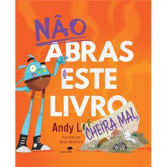 Não Abras Este Livro - Cheira Mal