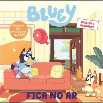 Bluey: Fica no ar - Desliza e descobre