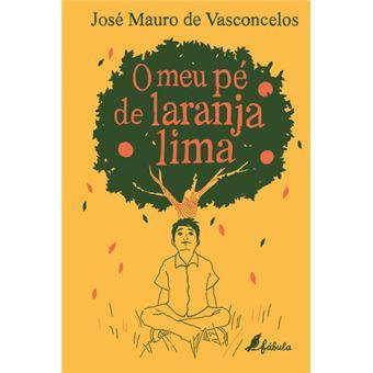 O meu pé de laranja lima - Edição especial