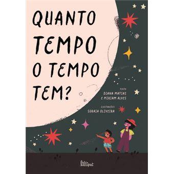 Quanto tempo o tempo tem?