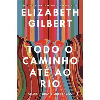 Todo o caminho até ao rio