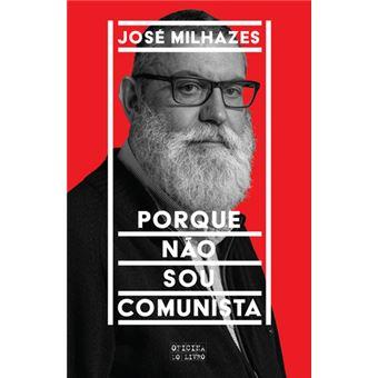 Porque não sou comunista