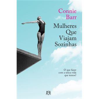 Mulheres que viajam sozinhas