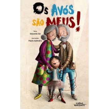 Os Avós São Meus!