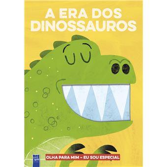 A era dinossauros (olha p/mim - sou especial)